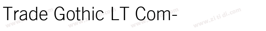 Trade Gothic LT Com字体转换